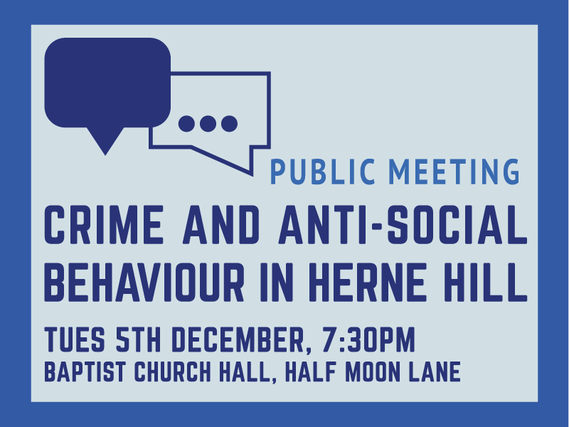 Crime and anti-social behaviour in Herne Hill poster